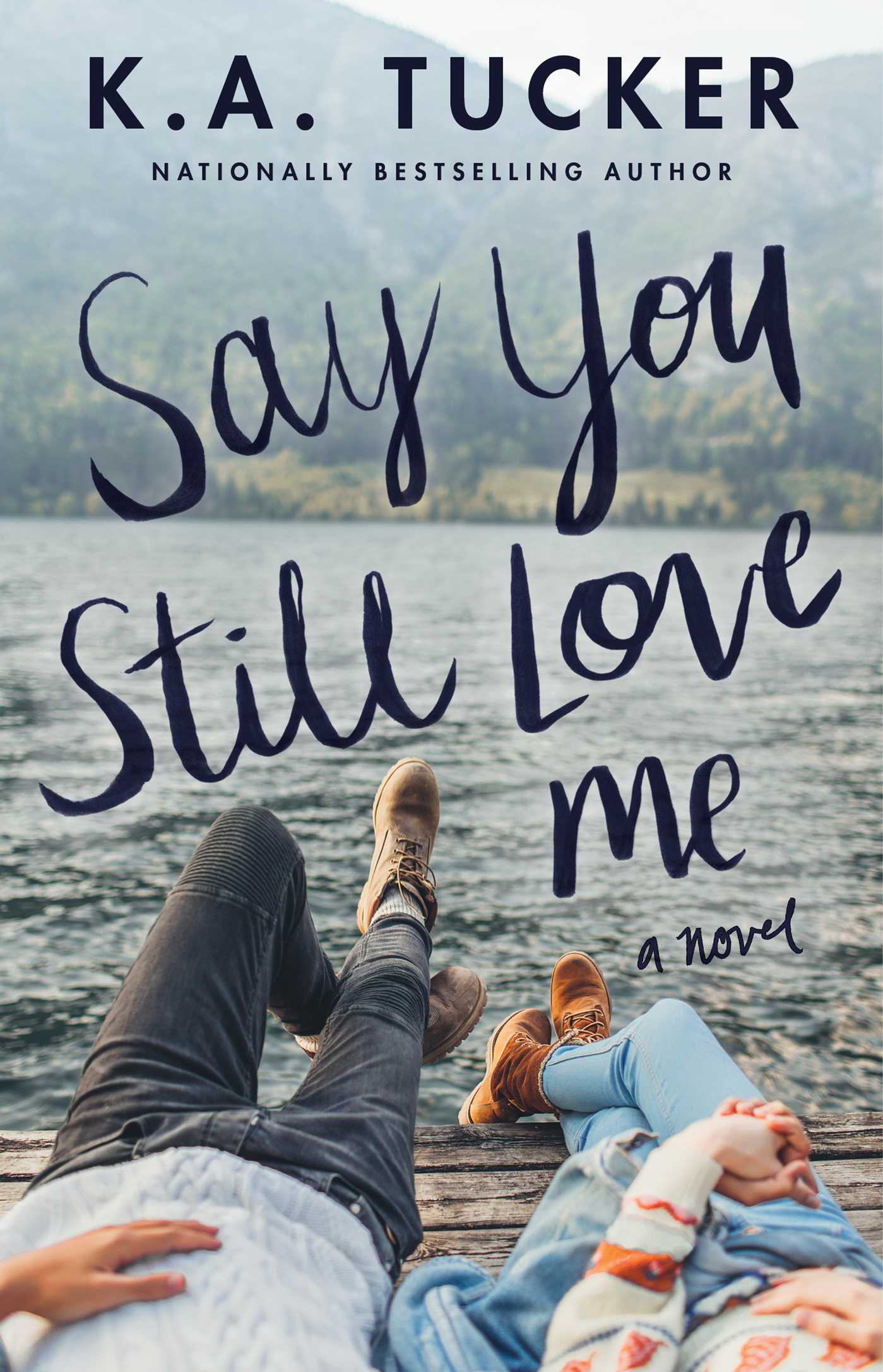 say-you-still-love-me-9781501133442_hr.jpg